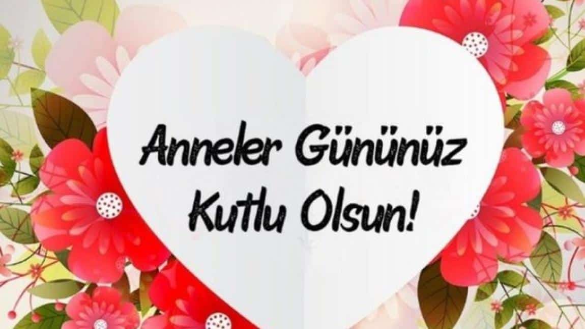 ANNELER GÜNÜ KUTLAMALARINDA BÜTÜN ALPASLAN BİRARAYA GELDİ